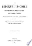 La Belgique judiciaire