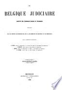 La Belgique judiciaire