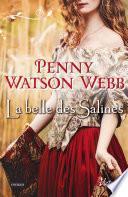 La belle des salines