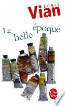 La Belle Epoque