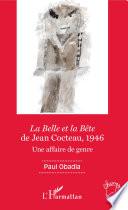 La Belle et la Bête de Jean Cocteau, 1946
