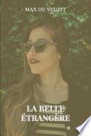 La belle étrangère