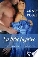 La belle fugitive
