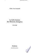 La belle histoire des Missions étrangères