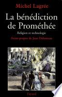 La bénédiction de Prométhée
