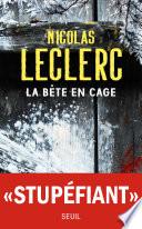 La Bête en cage