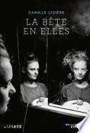 La bête en elles