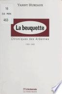 La beuquette : chroniques des Ardennes, 1993-1996