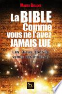 La Bible comme vous ne l'avez jamais lue