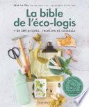 La bible de l'éco-logis