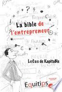 La bible de l'entrepreneur Kapitabis : cas numéro 10/12