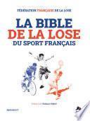 La Bible de la lose du sport français