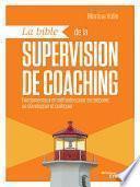 La bible de la supervision de coaching