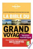 La Bible du Grand Voyageur