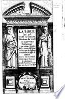 La Bible, etc. (Les Pseaumes de David, mis en rime Francoise par C. Marot et T. de Bèze. [With musical notes.]-La forme des prieres ecclesiastiques, etc.).