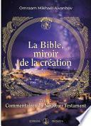 La Bible, miroir de la Création