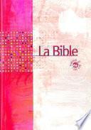 La Bible Parole de Vie avec les livres deutérocanoniques