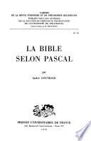 La Bible selon Pascal