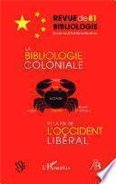 La bibliologie coloniale et la fin de l'Occident libéral