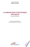 La bibliologie scientifique appliquée