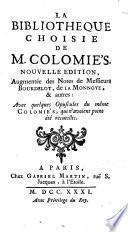 La bibliotheque choisie de M. [i.e. Monsieur] Colomiés