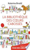 La bibliothèque des cœurs cabossés