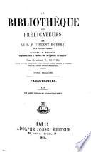 La bibliothèque des prédicateurs: Panégyriques