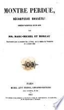 La Bibliothèque dramatique. Choix des pièces nouvelles, jouées sur tous les théatres de Paris, etc
