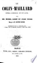 La Bibliothèque dramatique. Choix des pièces nouvelles, jouées sur tous les théatres de Paris, etc