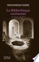 La Bibliothèque enchantée