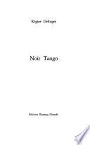 La bicyclette bleue: Noir tango, 1945-1947