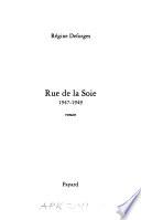 La bicyclette bleue: Rue de la soie, 1947-1949