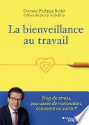 La bienveillance au travail