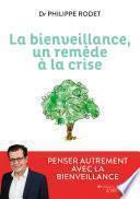 La bienveillance, un remède à la crise