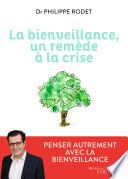 La bienveillance, un remède à la crise