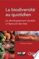 La biodiversité au quotidien