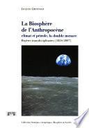 La biosphère de l'anthropocène