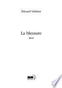 La blessure