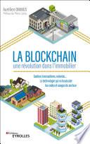 La Blockchain - une révolution dans l'immobilier