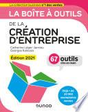 La boîte à outils de la Création d'entreprise - Edition 2021