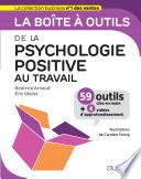 La boîte à outils de la psychologie positive au travail