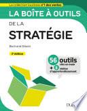 La boîte à outils de la Stratégie - 3e éd.
