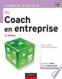 La boîte à outils du coach en entreprise - 2e éd.