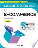La boîte à outils du e-commerce - 2e éd.