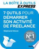 La Boîte à Outils Express - 7 outils pour démarrer son activité de freelance
