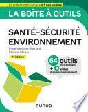 La boîte à outils Santé-Sécurité-Environnement - 4e éd.