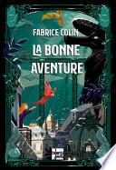 La bonne aventure