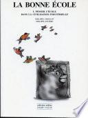 La bonne école I