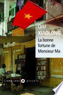 La bonne fortune de Monsieur Ma