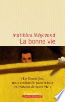 La bonne vie